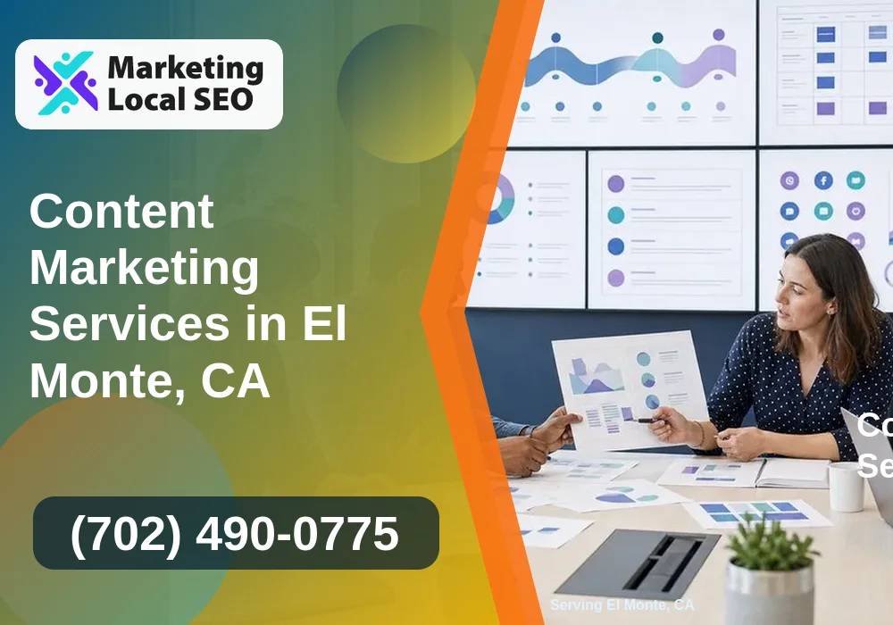 Content Marketing in El Monte, CA