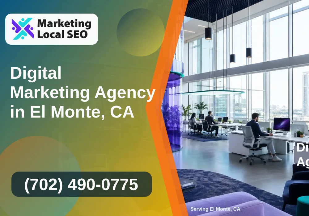 Digital Marketing Agency in El Monte, CA