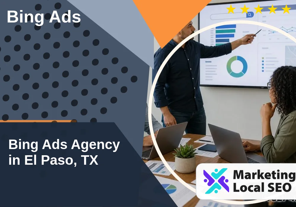 Bing Ads in El Paso, TX