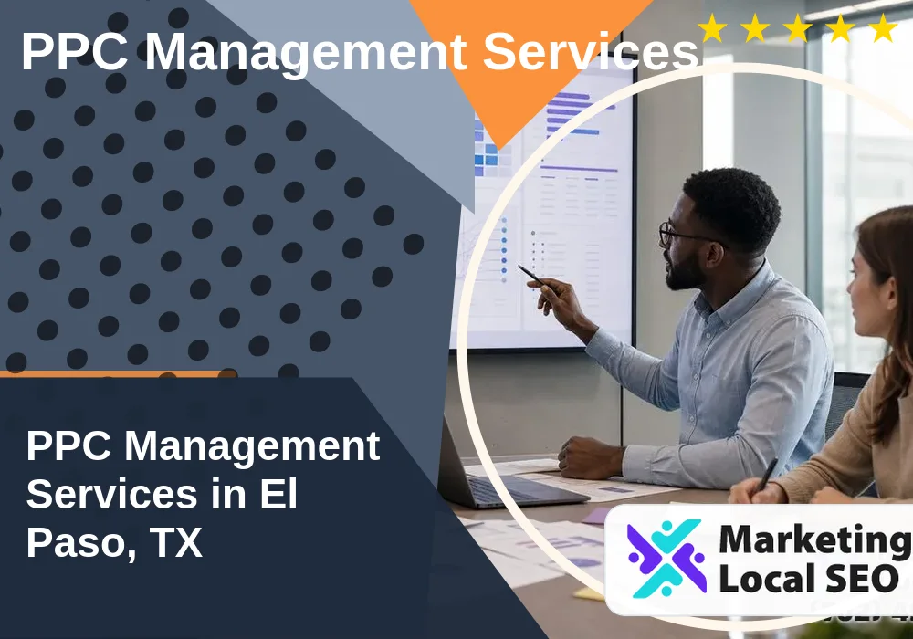 PPC Management Services in El Paso, TX
