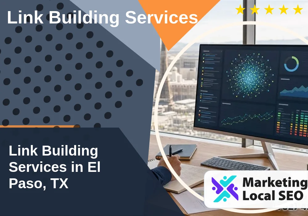 Link Building Services in El Paso, TX