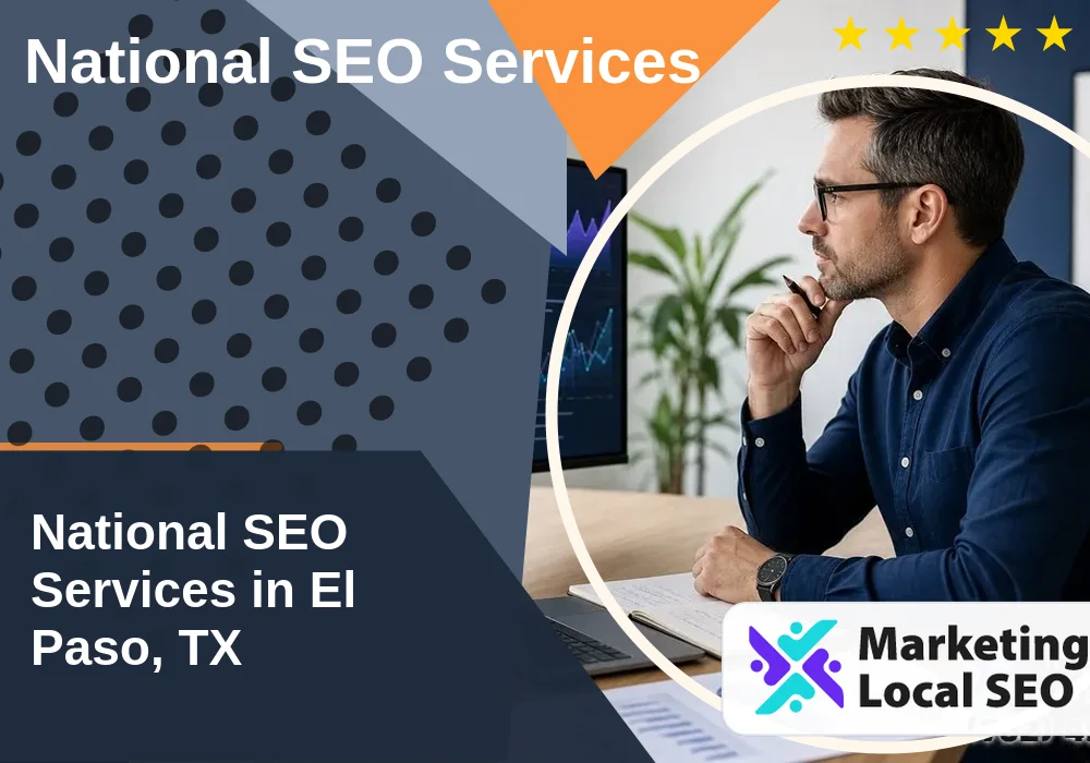 National SEO Services in El Paso, TX