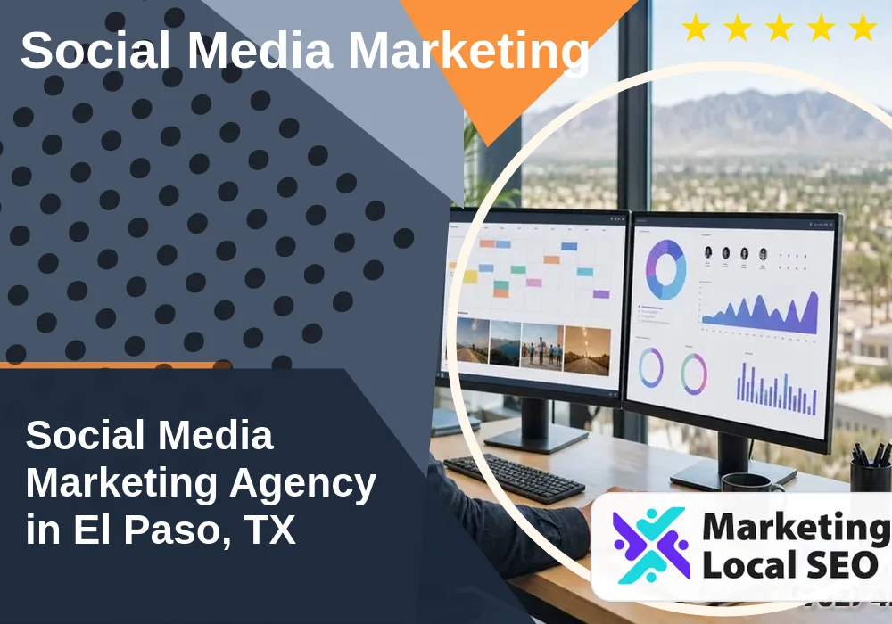 Social Media Marketing in El Paso, TX Social Media Marketing in El Paso, TX