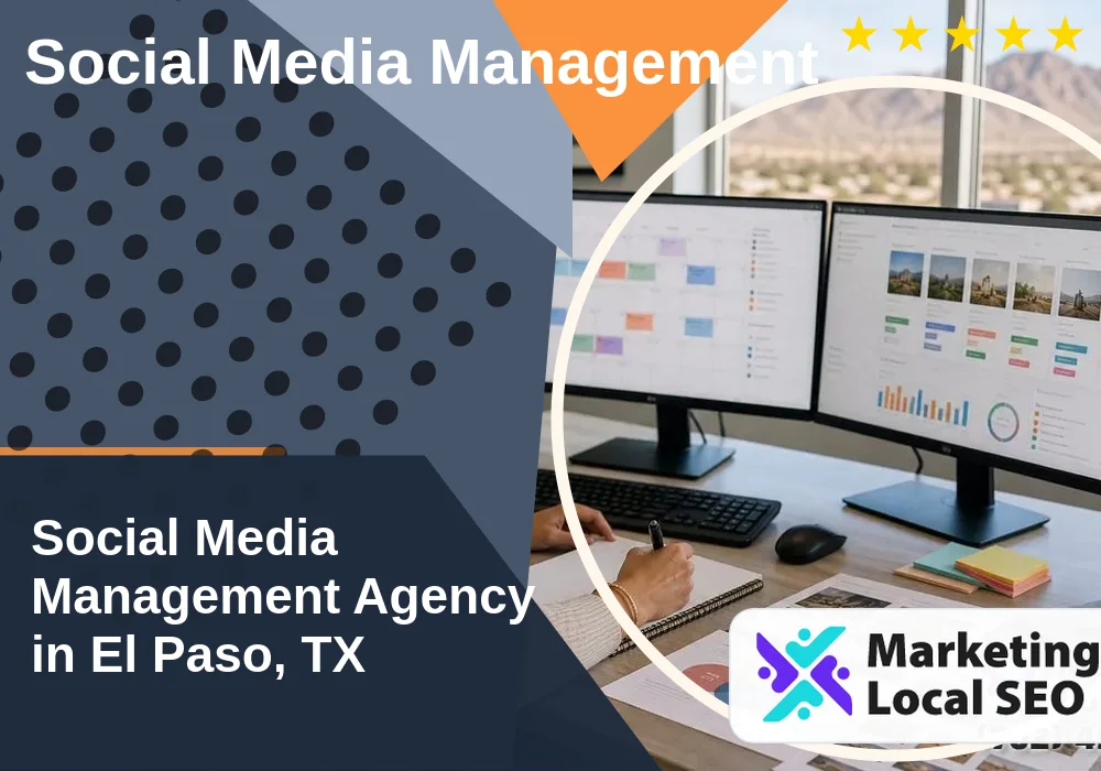 Social Media Management in El Paso, TX