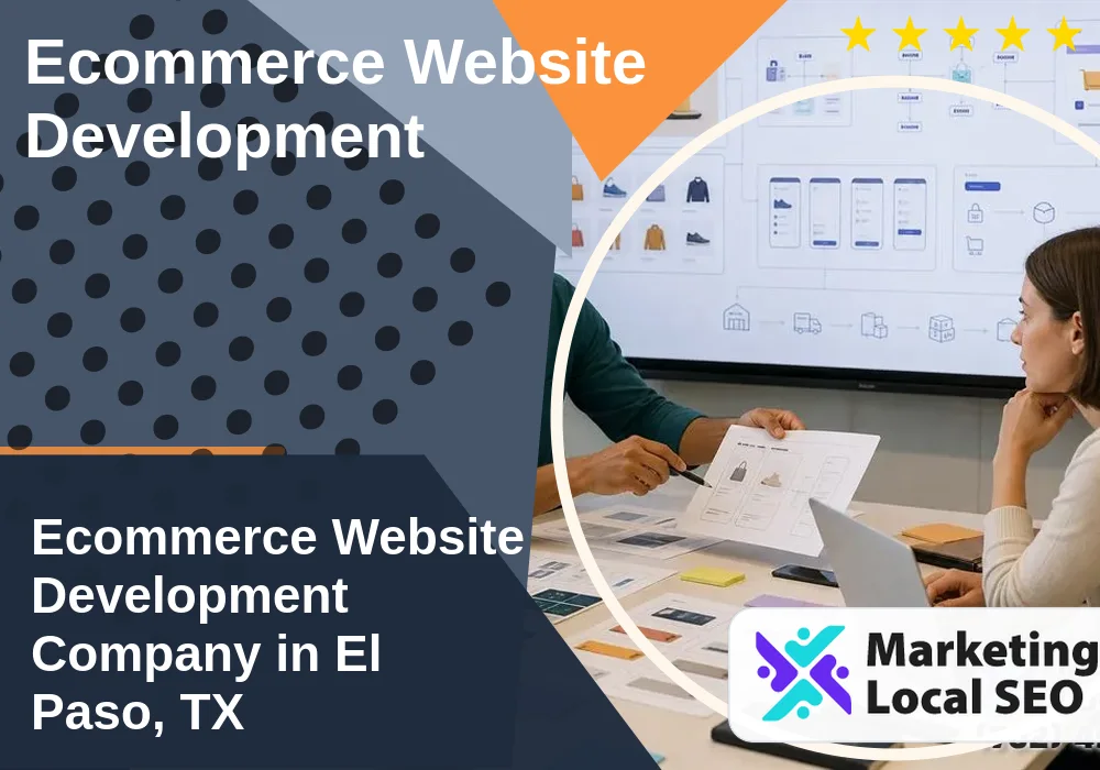 Ecommerce Website Development in El Paso, TX Ecommerce Website Development in El Paso, TX