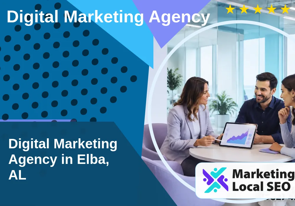 Digital Marketing Agency in Elba, AL