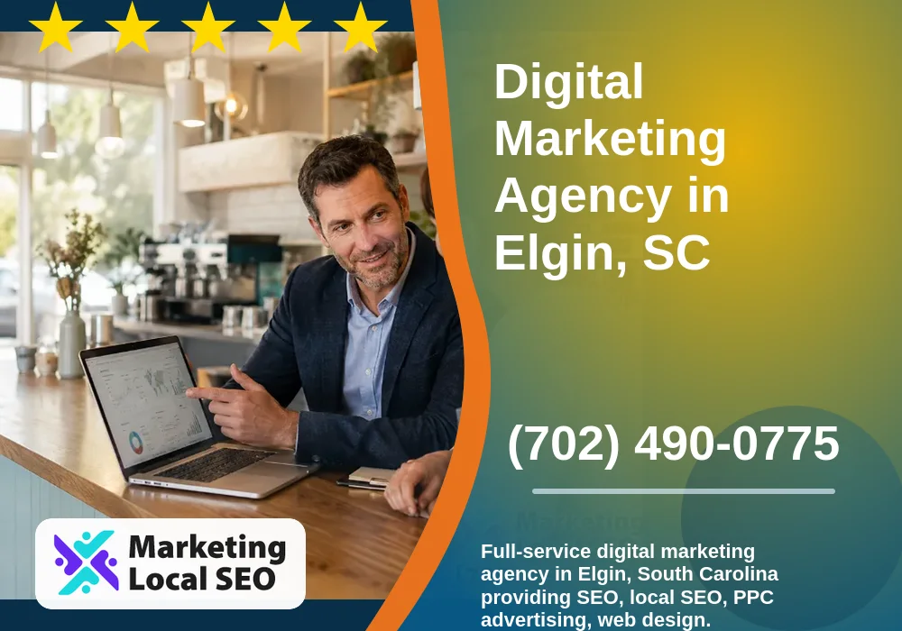 Digital Marketing Agency in Elgin, SC