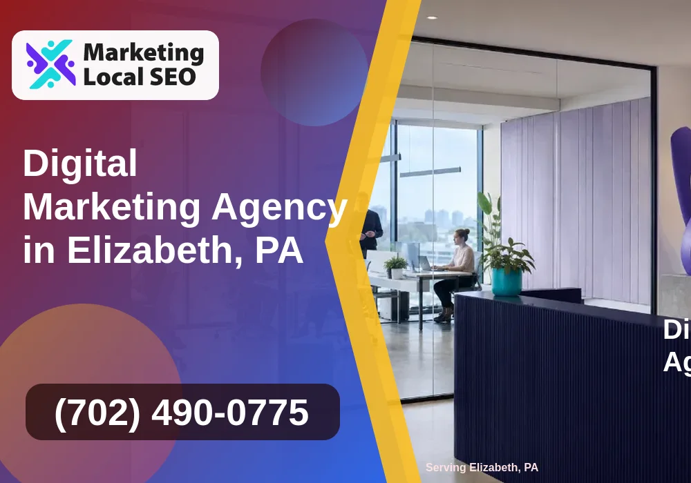 Digital Marketing Agency in Elizabeth, PA