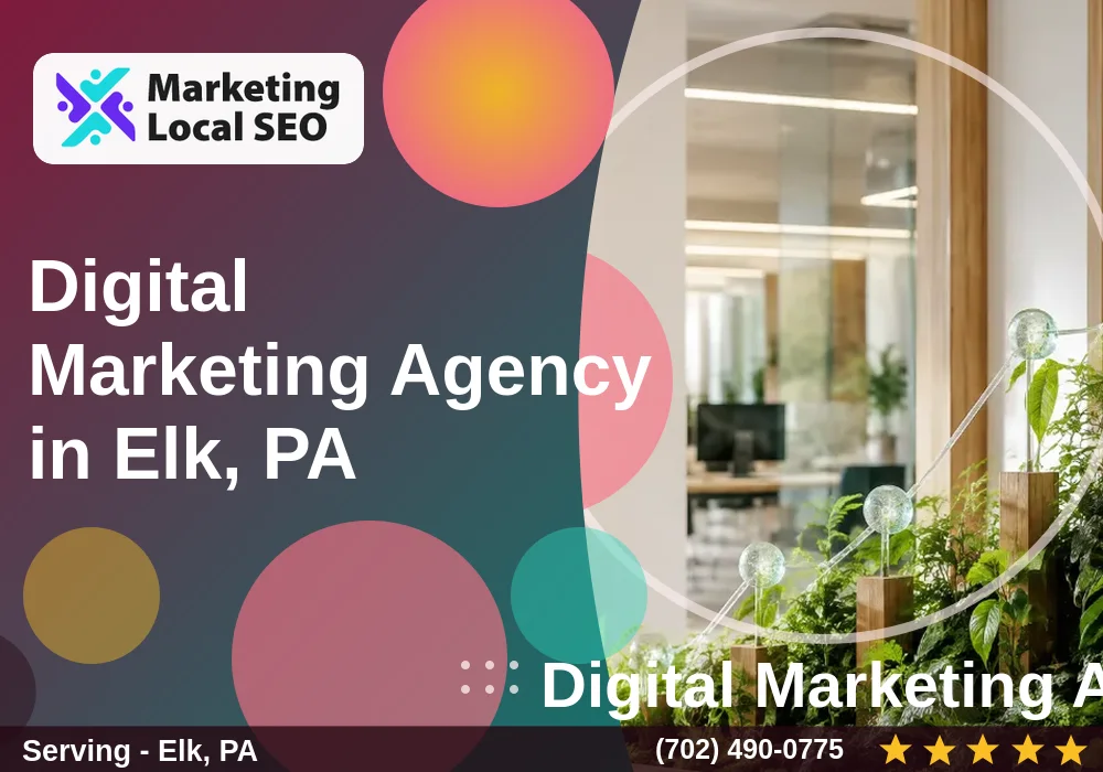 Digital Marketing Agency in Elk, PA
