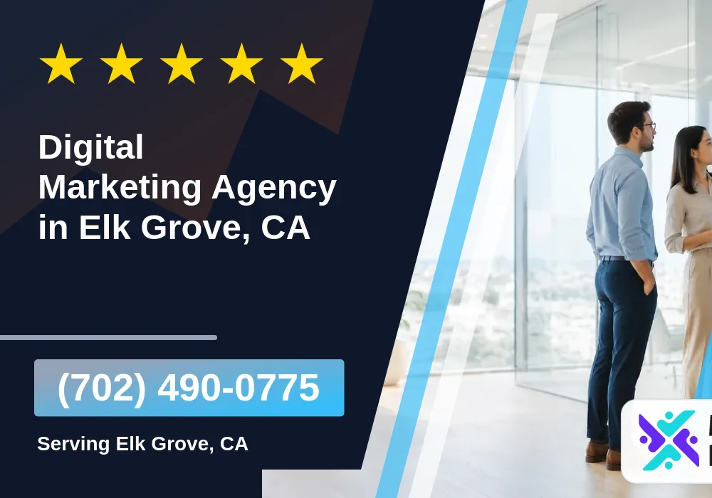 Digital Marketing Agency in Elk Grove, CA