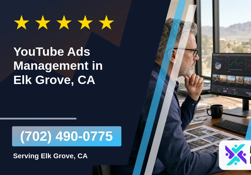 YouTube Ads Management in Elk Grove, CA