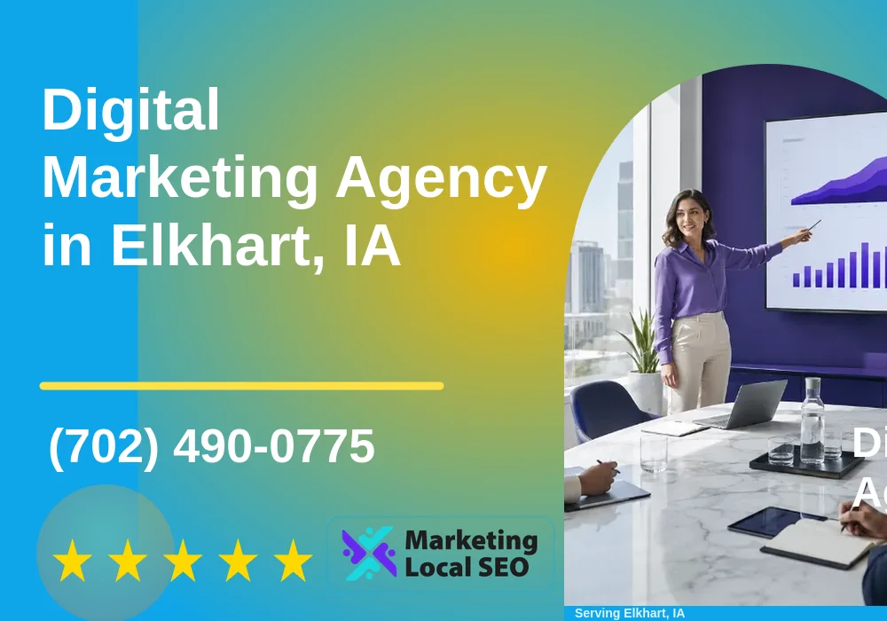 Digital Marketing Agency in Elkhart, IA