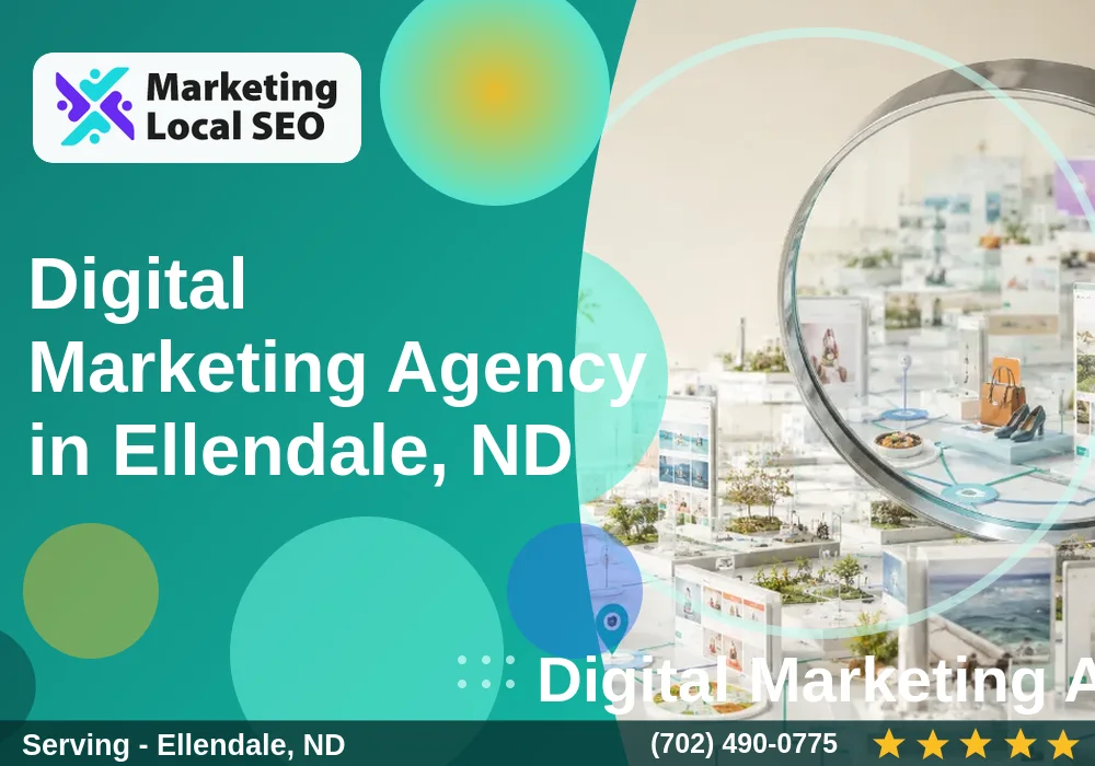 Digital Marketing Agency in Ellendale, ND Digital Marketing Agency in Ellendale, ND