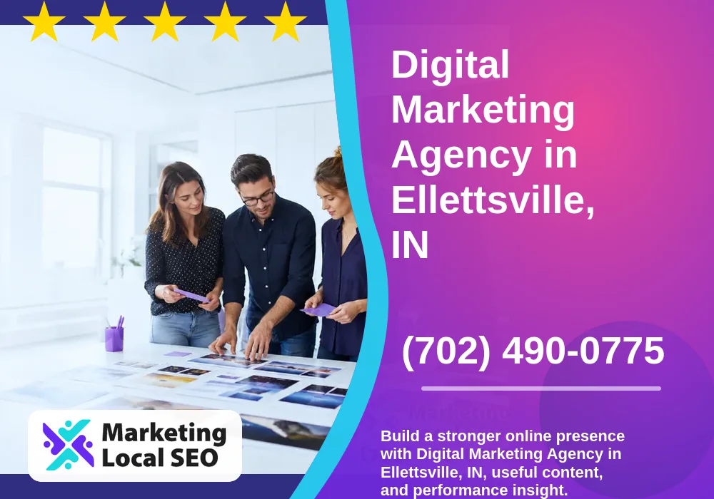Digital Marketing Agency in Ellettsville, IN