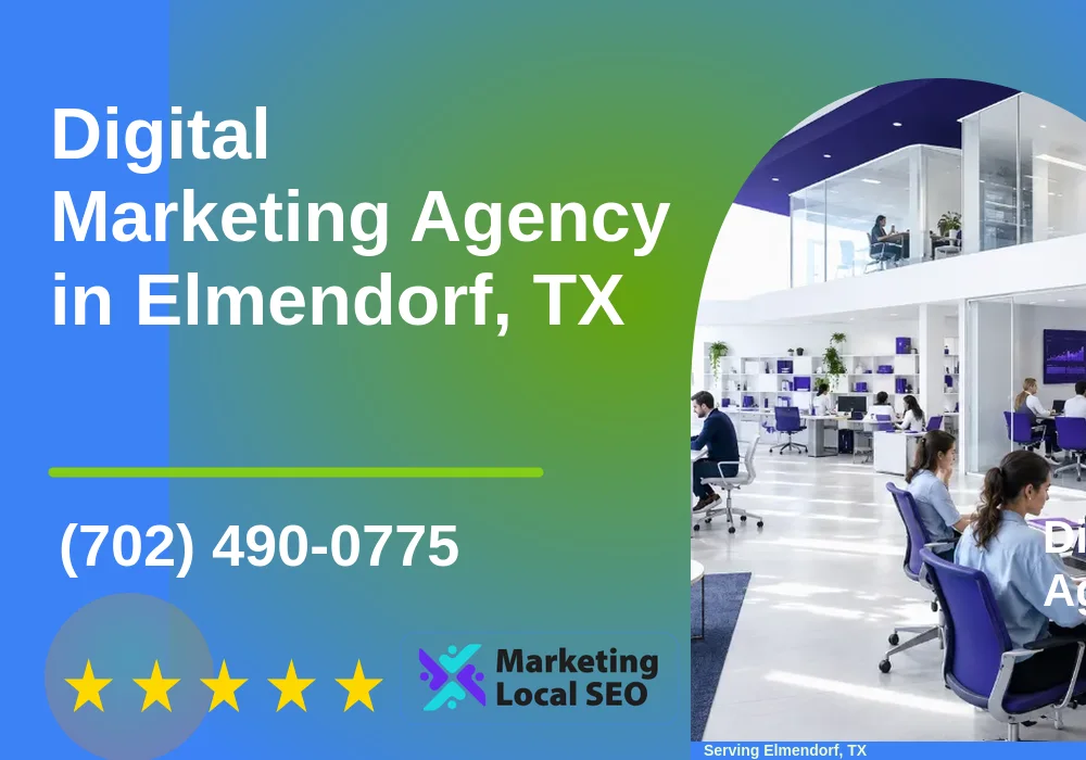 Digital Marketing Agency in Elmendorf, TX
