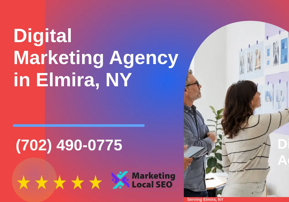 Digital Marketing Agency in Elmira, NY