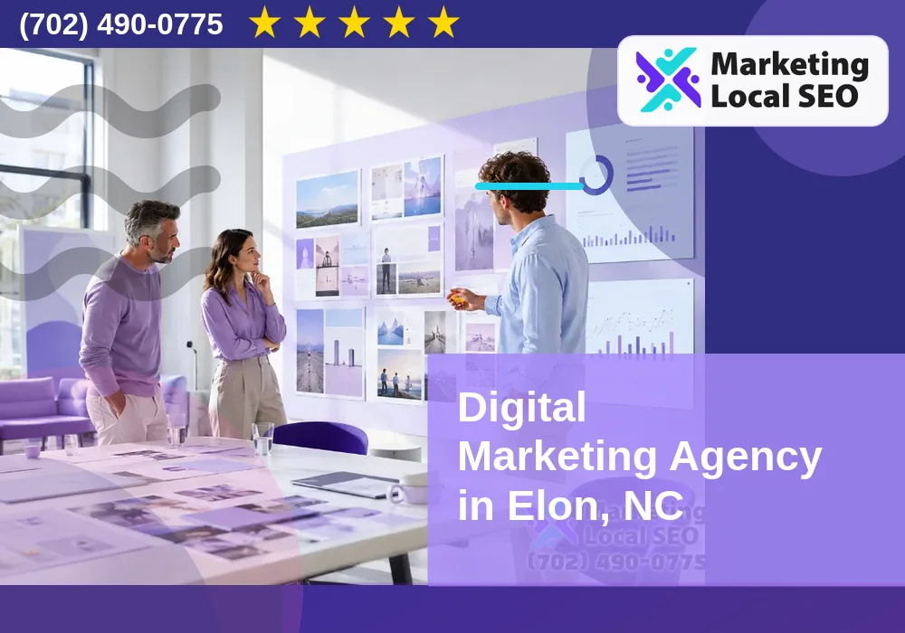 Digital Marketing Agency in Elon, NC