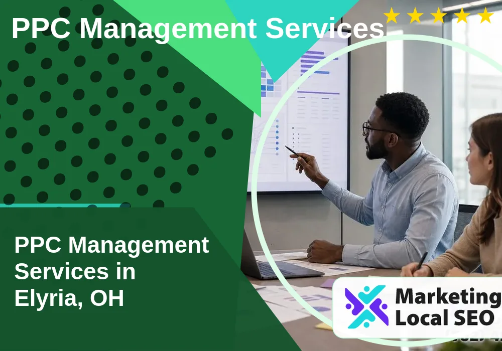 PPC Management Services in Elyria, OH