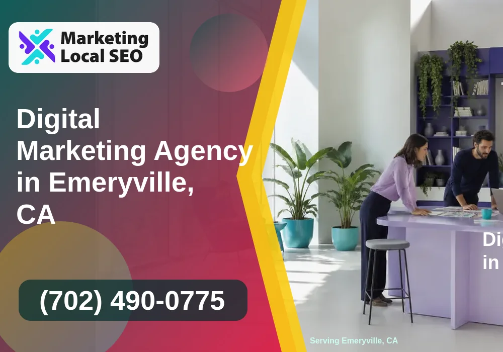 Digital Marketing Agency in Emeryville, CA Digital Marketing Agency in Emeryville, CA