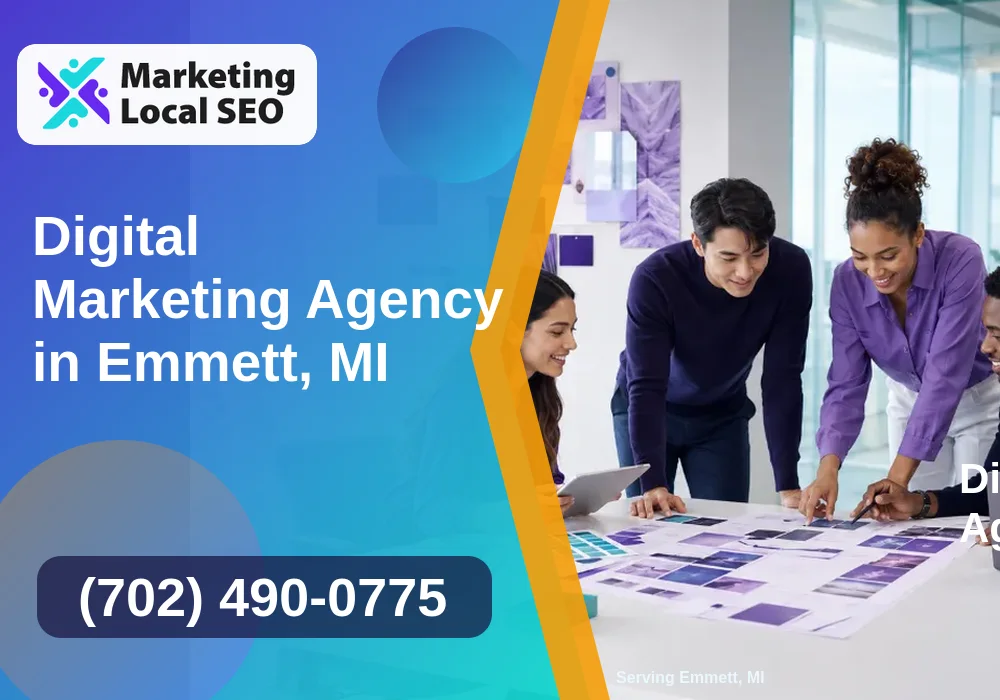Digital Marketing Agency in Emmett, MI Digital Marketing Agency in Emmett, MI