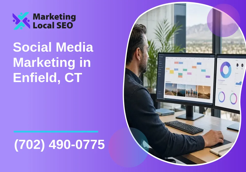 Social Media Marketing in Enfield, CT