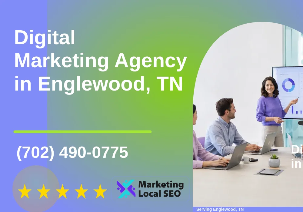 Digital Marketing Agency in Englewood, TN