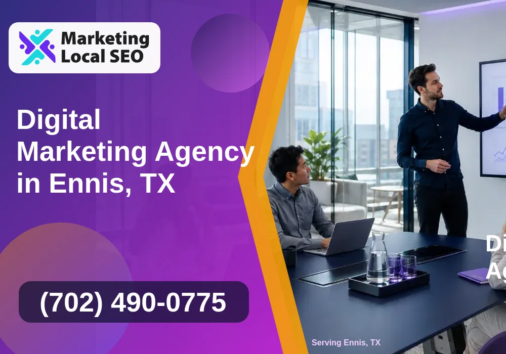 Digital Marketing Agency in Ennis, TX
