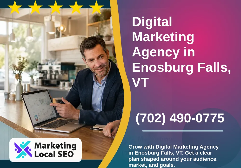 Digital Marketing Agency in Enosburg Falls, VT