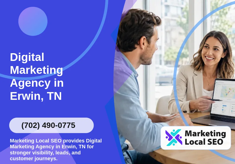 Digital Marketing Agency in Erwin, TN Digital Marketing Agency in Erwin, TN