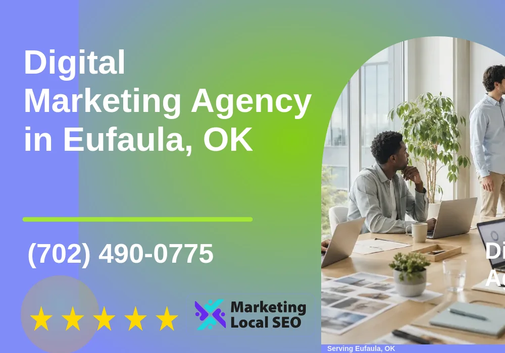 Digital Marketing Agency in Eufaula, OK