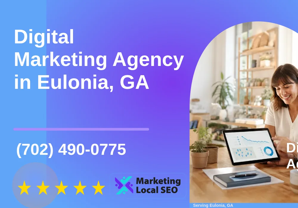 Digital Marketing Agency in Eulonia, GA