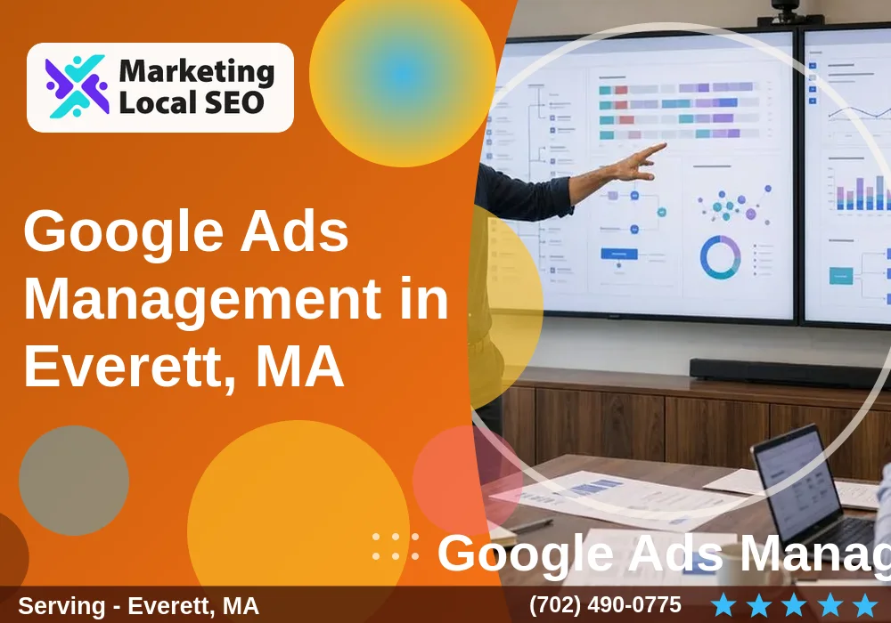 Google Ads Management in Everett, MA