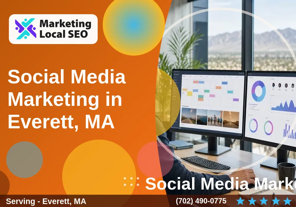 Social Media Marketing in Everett, MA Social Media Marketing in Everett, MA