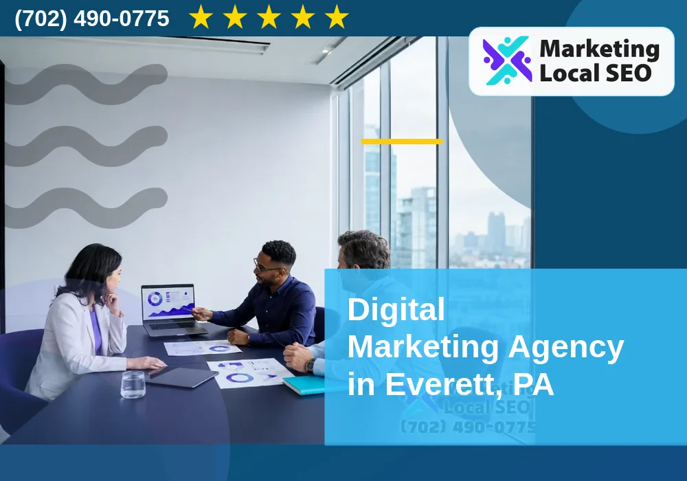Digital Marketing Agency in Everett, PA