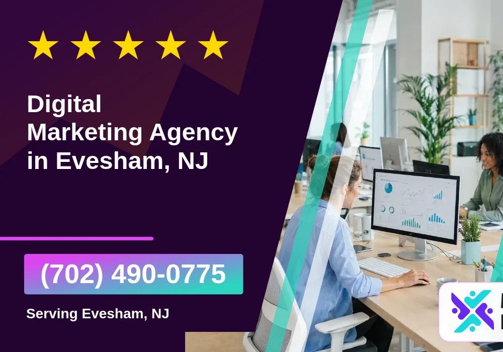 Digital Marketing Agency in Evesham, NJ