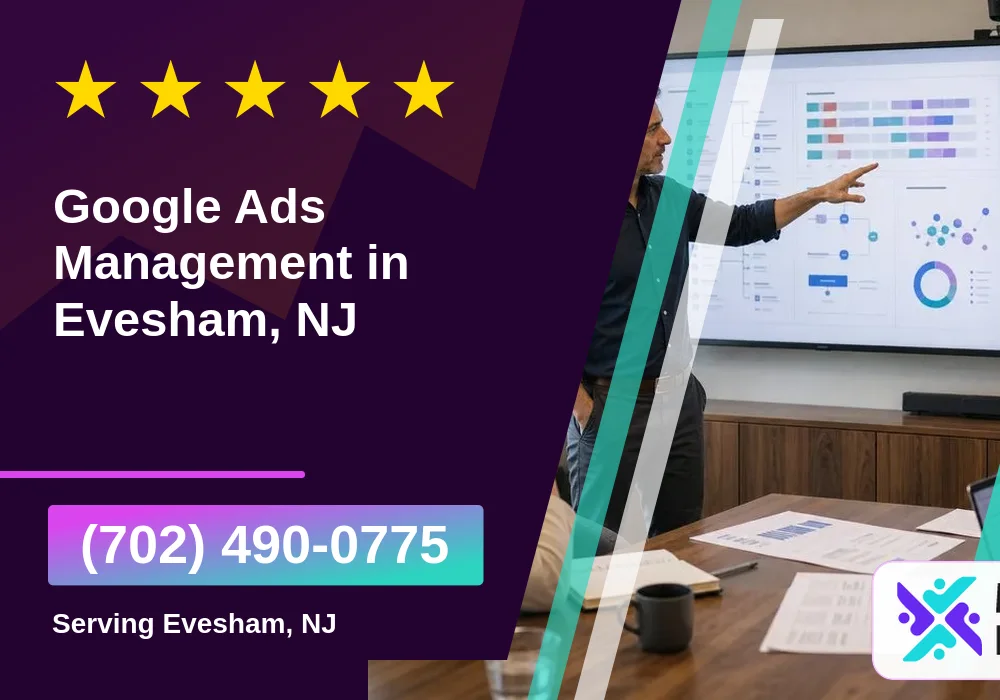 Google Ads Management in Evesham, NJ