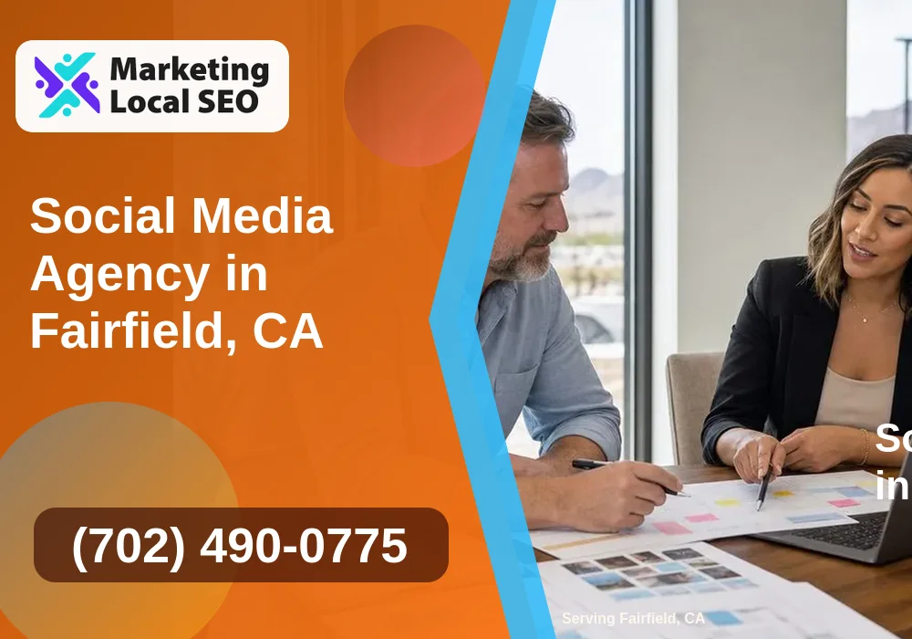 Social Media Marketing in Fairfield, CA