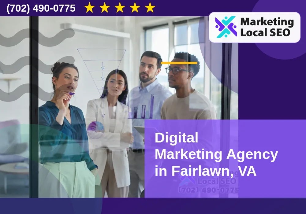 Digital Marketing Agency in Fairlawn, VA