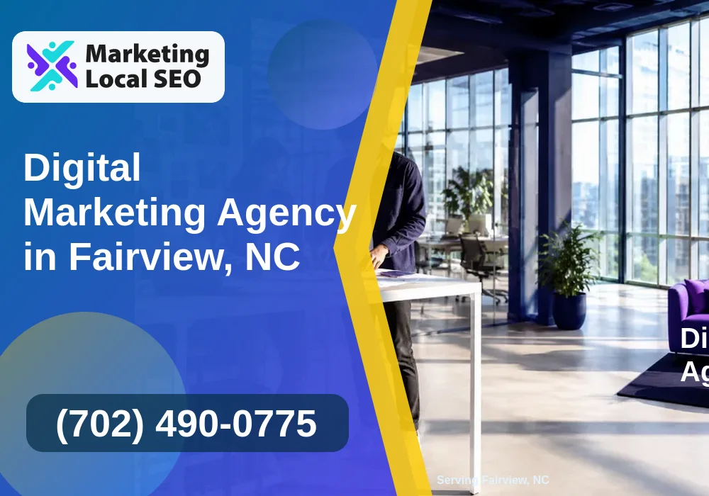 Digital Marketing Agency in Fairview, NC