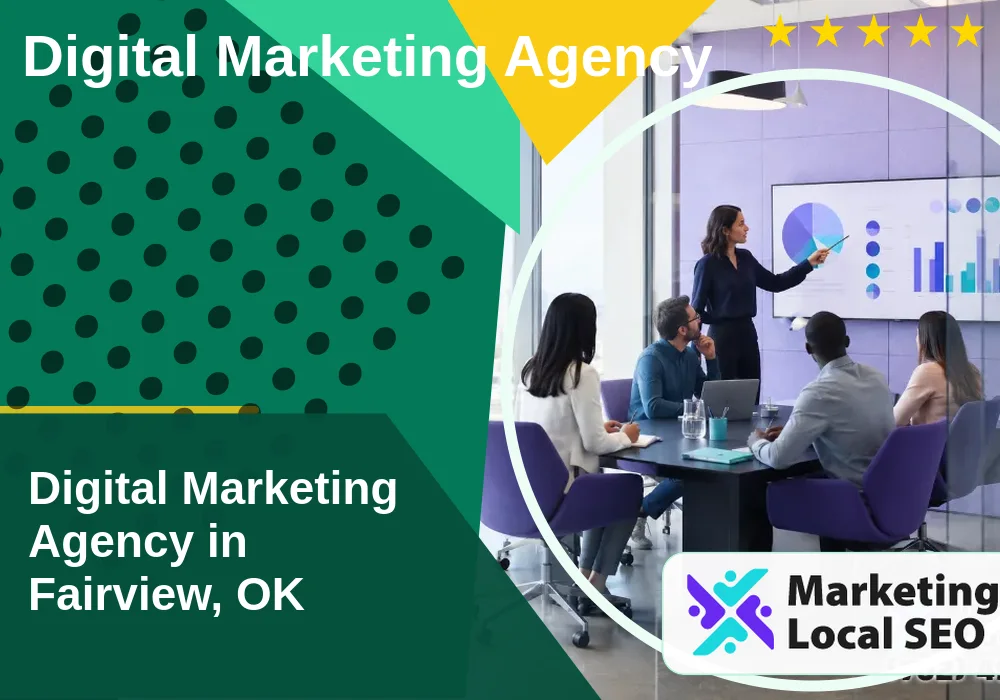 Digital Marketing Agency in Fairview, OK