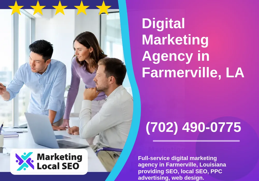 Digital Marketing Agency in Farmerville, LA