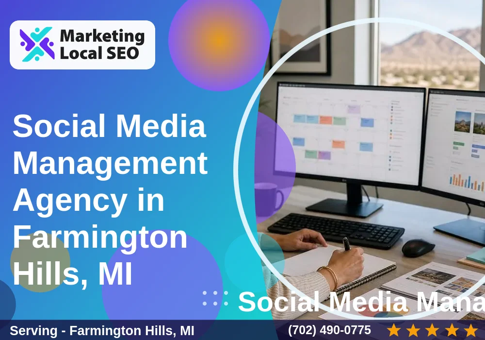 Social Media Management in Farmington Hills, MI