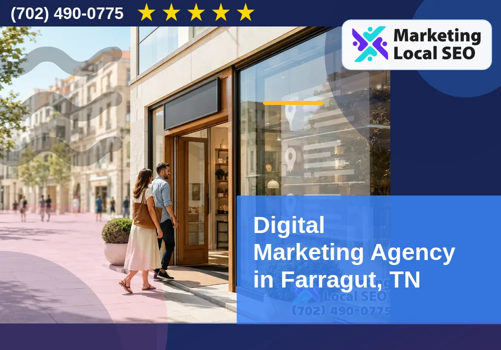 Digital Marketing Agency in Farragut, TN