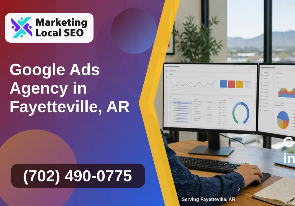 Google Ads in Fayetteville, AR