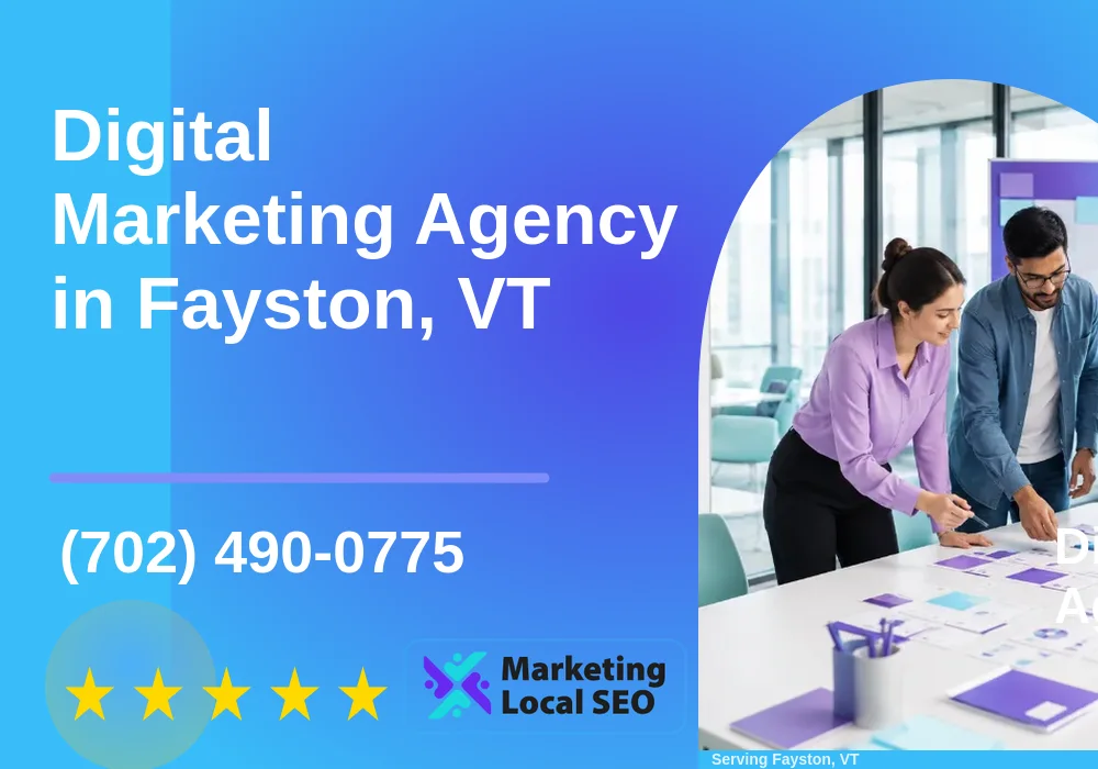 Digital Marketing Agency in Fayston, VT