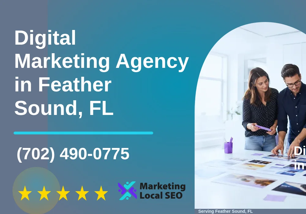 Digital Marketing Agency in Feather Sound, FL