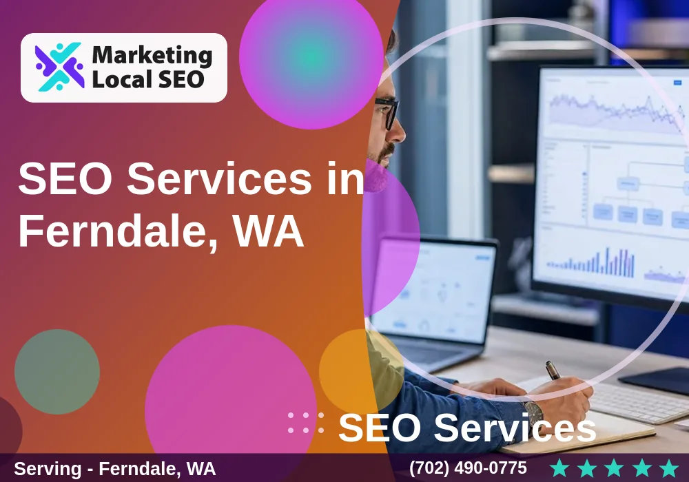 SEO Services in Ferndale, WA