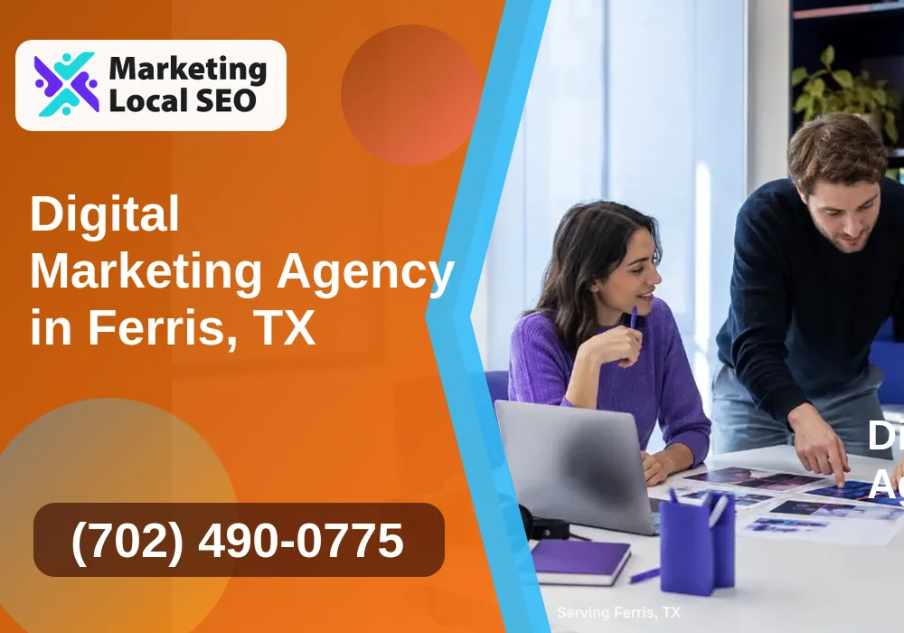 Digital Marketing Agency in Ferris, TX