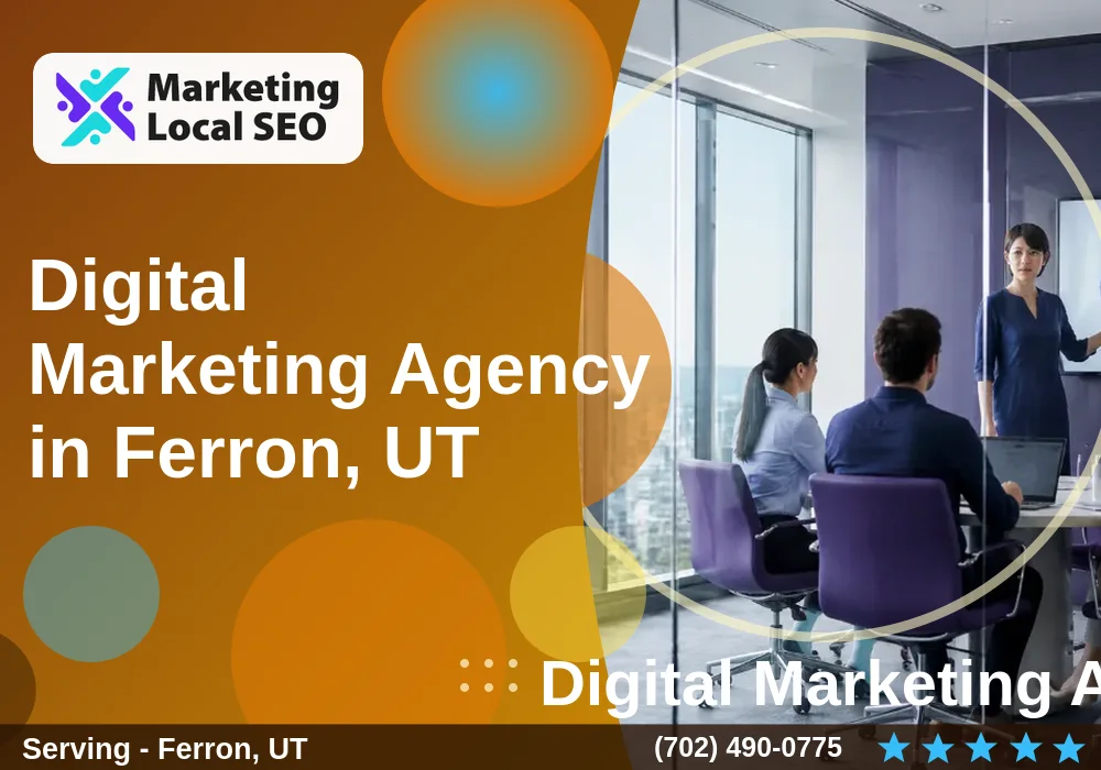 Digital Marketing Agency in Ferron, UT Digital Marketing Agency in Ferron, UT