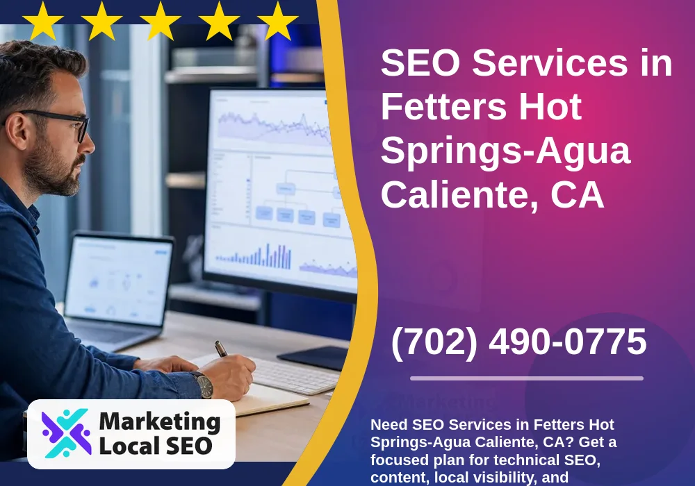 SEO Services in Fetters Hot Springs-Agua Caliente, CA SEO Services in Fetters Hot Springs-Agua Caliente, CA